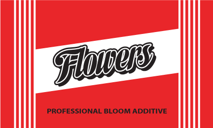 FLOWERS – Professional Bloom Additive - Black Label Supply llc